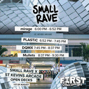 FIRST THURSDAYS SMALL RAVE X ST KEVINS ARCADE - AUGUST DJ OPEN DECKS