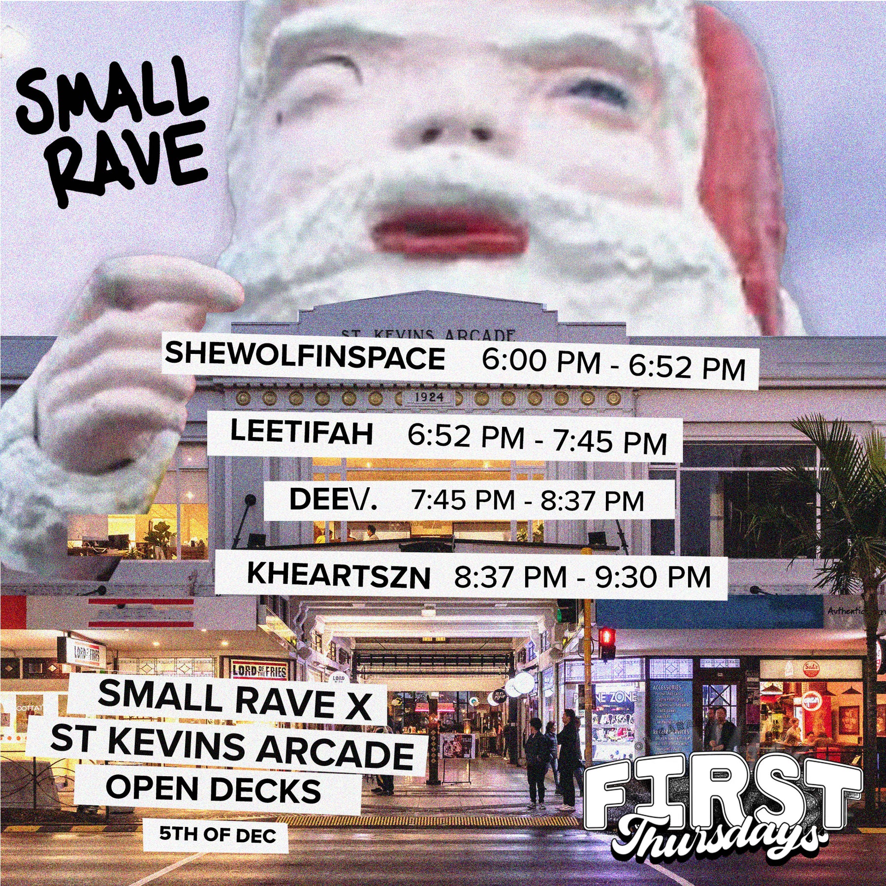 FIRST THURSDAYS SMALL RAVE X ST KEVINS ARCADE - DECEMBER DJ OPEN DECKS