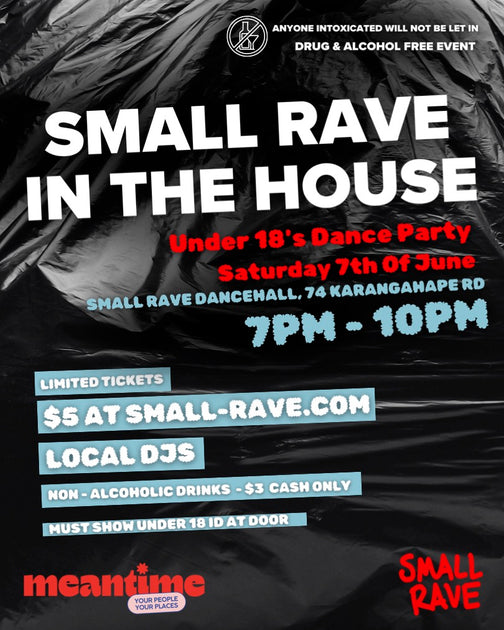 EVENTS – SMALL RAVE