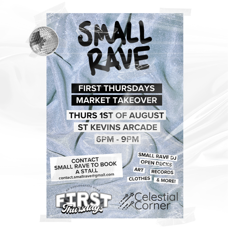 FIRST THURSDAYS SMALL RAVE X ST KEVINS ARCADE - AUGUST DJ OPEN DECKS