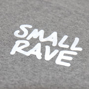 SMALL RAVE Tee